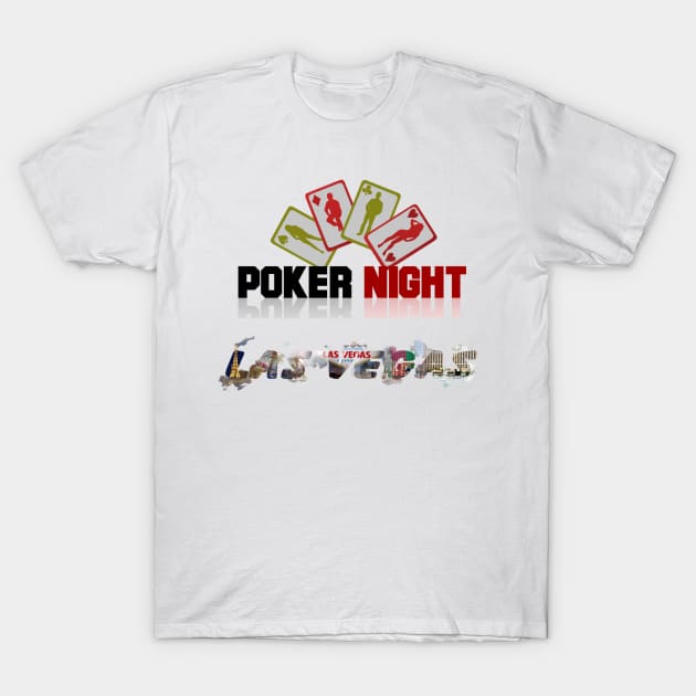 poker night in las vegas T-Shirt by Aspectartworks